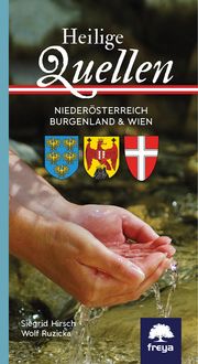 Produktbild: Heilige Quellen Nieder&ouml;sterreich, Burgenland & Wien