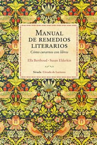 Produktbild: Manual de remedios literarios : c&oacute;mo curarnos con libros
