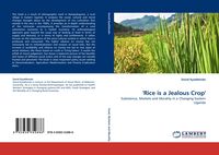 Produktbild: ''Rice is a Jealous Crop''