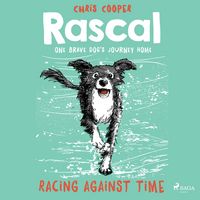 Produktbild: Racing Against Time - Rascal 6 (Unabridged)