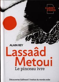 Produktbild: Lassaad Metoui : le pinceau ivre