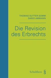 Produktbild: Die Revision des Erbrechts