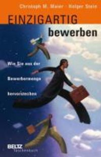 Bild vom Artikel Einzigartig bewerben vom Autor Holger Stein