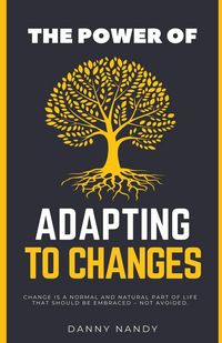 Produktbild: The Power of Adapting To Changes
