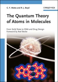 Produktbild: The Quantum Theory of Atoms in Molecules