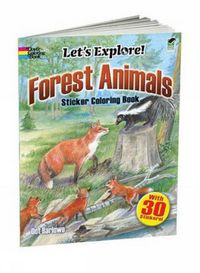 Produktbild: Barlowe, D: Forest Animals Sticker Coloring Book