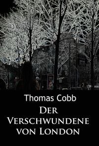 Produktbild: Der Verschwundene von London
