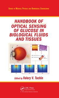 Produktbild: Handbook of Optical Sensing of Glucose in Biological Fluids and Tissues