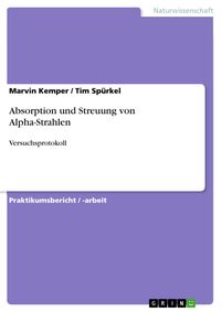 Produktbild: Absorption und Streuung von Alpha-Strahlen