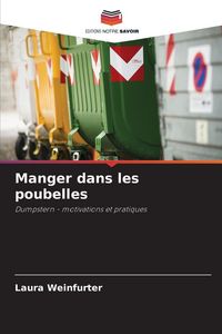 Produktbild: Manger dans les poubelles