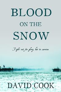 Produktbild: Blood on the Snow (The Soldier Chronicles, #3)