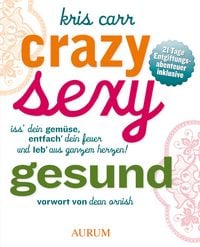 Produktbild: Crazy, sexy, gesund