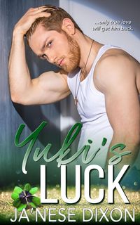 Produktbild: Yuki's Luck (Smith Pact Duo, #1)