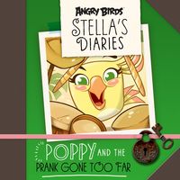 Produktbild: Poppy and the Prank Too Far