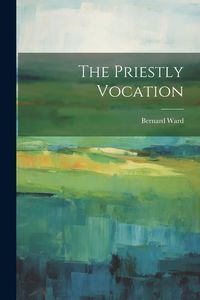 Produktbild: The Priestly Vocation