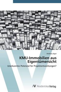 Produktbild: KMU-Immobilien aus Eigent&uuml;mersicht