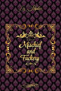 Produktbild: Tales of Mischief & Fuckery