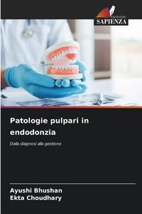Produktbild: Patologie pulpari in endodonzia