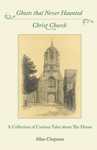 Produktbild: Ghosts that Never Haunted Christ Church