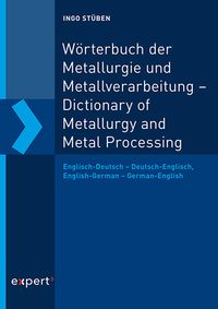Produktbild: W&ouml;rterbuch der Metallurgie und Metallverarbeitung - Dictionary of Metallurgy and Metal Processing