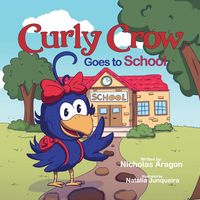 Produktbild: Curly Crow Goes to School