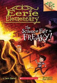Produktbild: The Science Fair Is Freaky! a Branches Book (Eerie Elementary #4)