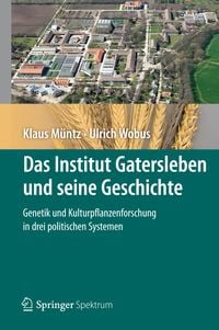 Produktbild: Das Institut Gatersleben und seine Geschichte