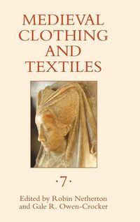 Produktbild: Medieval Clothing and Textiles, Volume 7