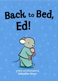 Produktbild: Back to Bed, Ed!