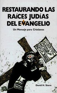 Produktbild: Restaurando las Raices Judias del Evangelio