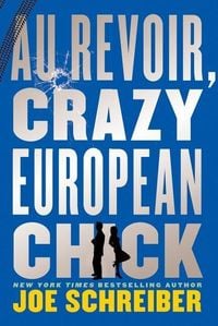 Produktbild: Au Revoir, Crazy European Chick