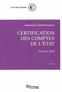 Produktbild: Certification des Comptes de l'Etat ; Mai 2015