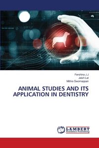 Produktbild: Animal Studies and Its Application in Dentistry