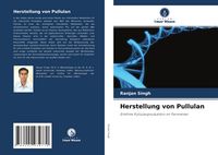 Produktbild: Herstellung von Pullulan