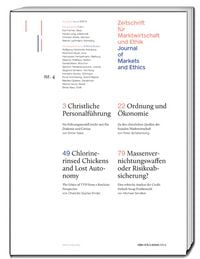 Produktbild: Christliche Personalf&uuml;hrung, Ordnung und &Ouml;konomie, Chlorine-rinsed Chickens and Lost Autonomy, Massenvernichtungswaffen oder Risikoabsicherung?