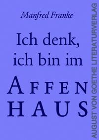 Produktbild: Ich denk&rsquo;, ich bin im Affenhaus