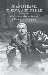 Produktbild: Shakespeare, Cinema and Desire