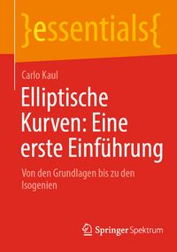 Produktbild: Elliptische Kurven: Eine erste Einf&uuml;hrung