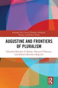 Produktbild: Augustine and Frontiers of Pluralism