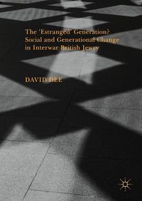 Produktbild: The 'Estranged' Generation? Social and Generational Change in Interwar British Jewry