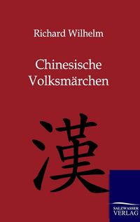 Produktbild: Chinesische Volksm&auml;rchen