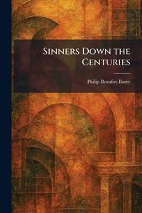Produktbild: Sinners Down the Centuries