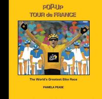 Produktbild: Pop-Up Tour de France: The World's Greatest Bike Race
