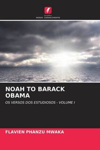 Produktbild: Noah To Barack Obama