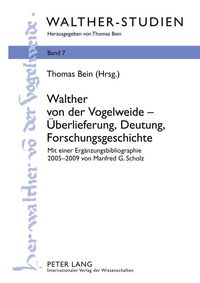 Produktbild: Walther von der Vogelweide &ndash; &Uuml;berlieferung, Deutung, Forschungsgeschichte
