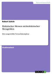 Produktbild: Elektrisches Messen nichtelektrischer Messgr&ouml;&szlig;en