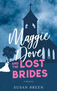 Produktbild: Maggie Dove and the Lost Brides