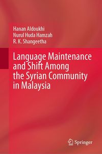 Produktbild: Language Maintenance and Shift Among the Syrian Community in Malaysia