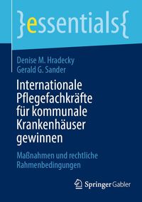 Produktbild: Internationale Pflegefachkr&auml;fte f&uuml;r kommunale Krankenh&auml;user gewinnen