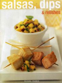 Produktbild: Salsas, Dips and Relishes